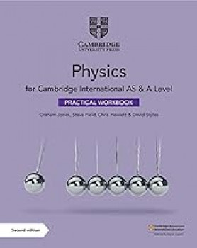 Cambridge International AS & A Level Physics Practical Workbook